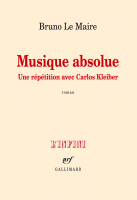Couverture Musique absolue une répétition avec Carlos Kleiber